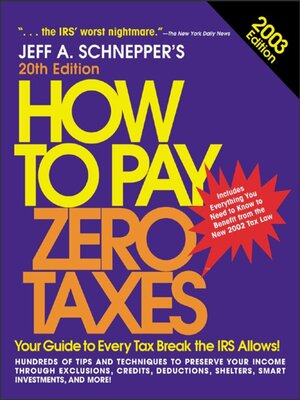 cover image of How to Pay Zero Taxes, 2003